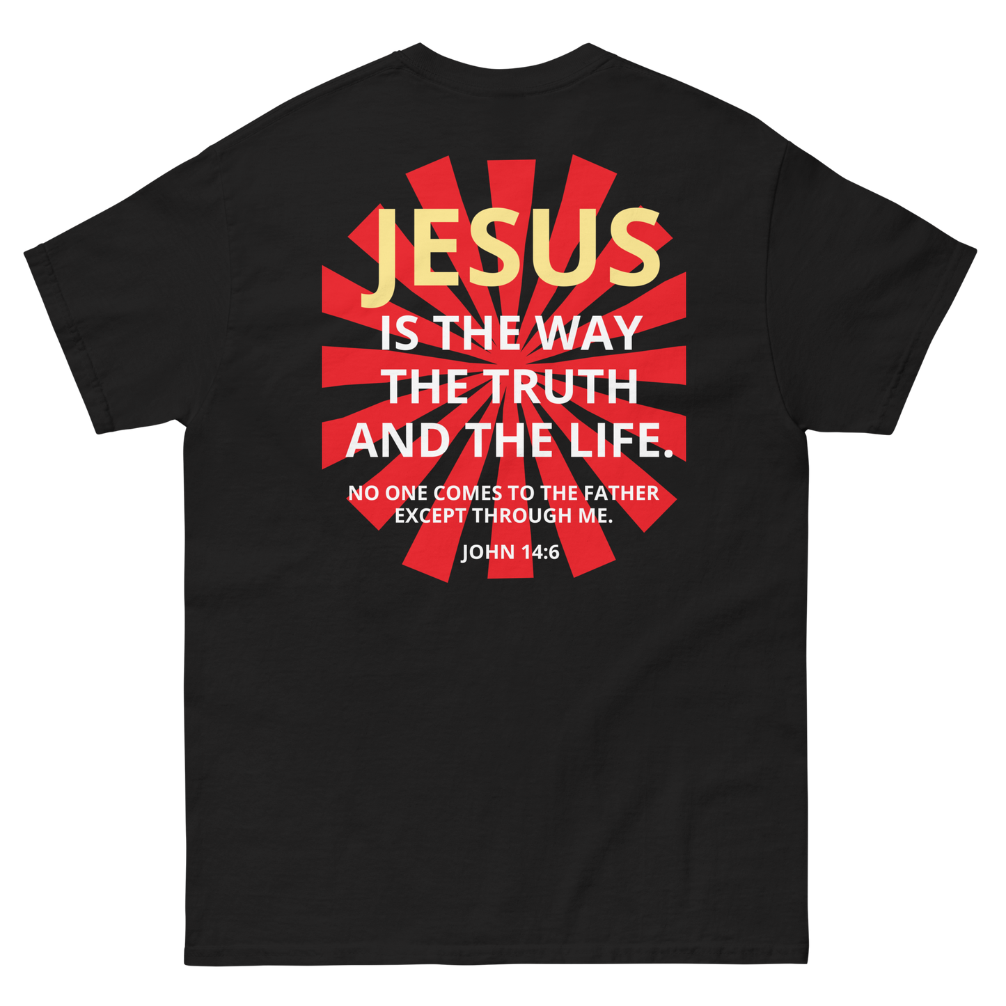 John 14:6 classic tee